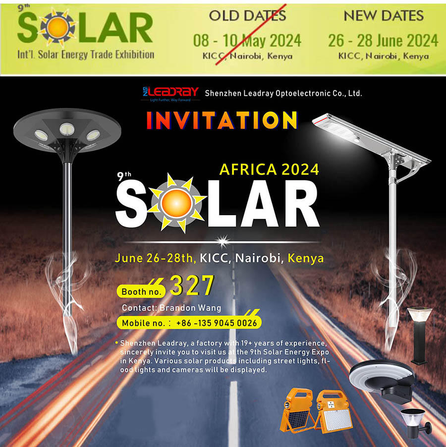 SOLAR June 26-28th, KlCc,Nairobi, Kenya-Shenzhen LeadrayOptoelectronic Co., Ltd